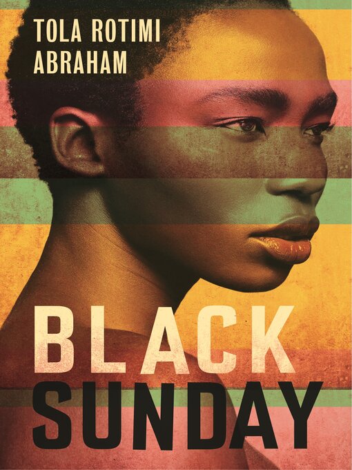Title details for Black Sunday by Tola Rotimi Abraham - Wait list